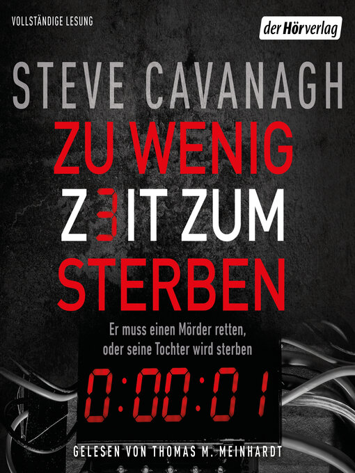 Title details for Zu wenig Zeit zum Sterben by Steve Cavanagh - Wait list